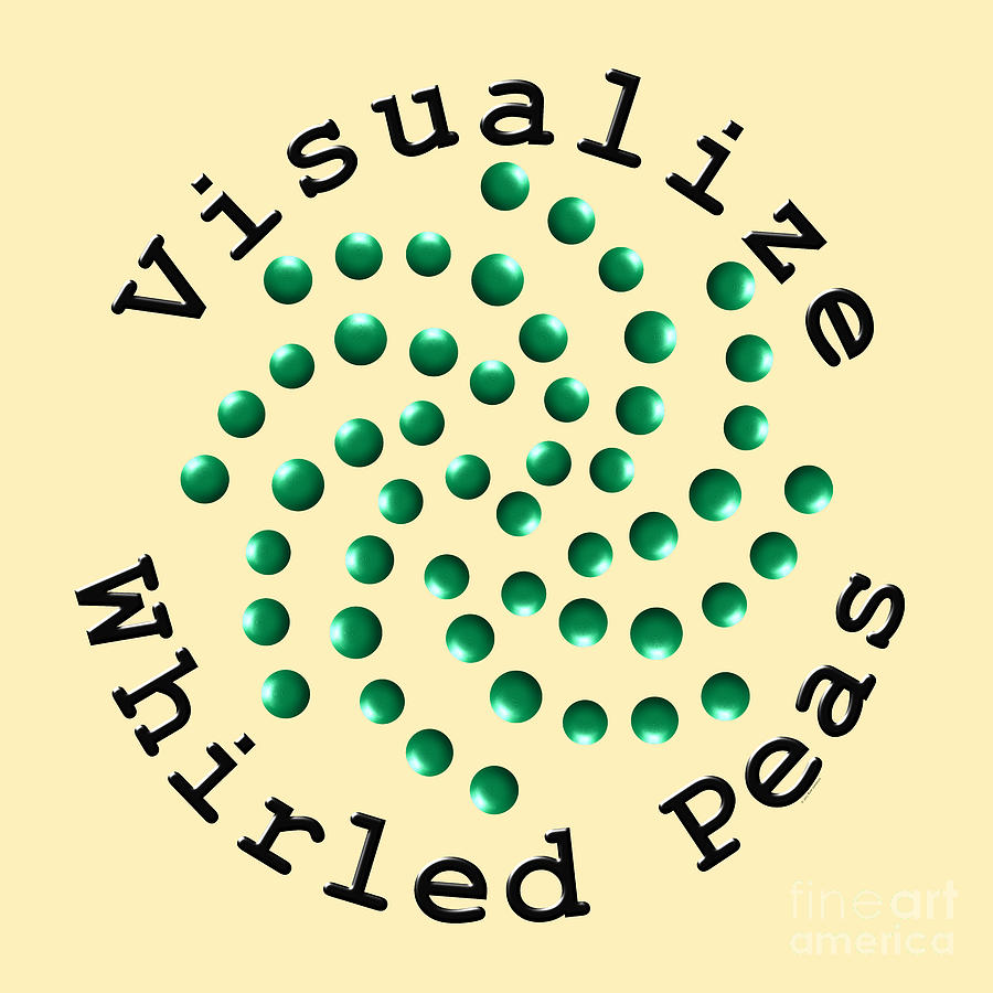 Whirled Peas Digital Art - Visualize Whirled Peas by Kent Lorentzen
