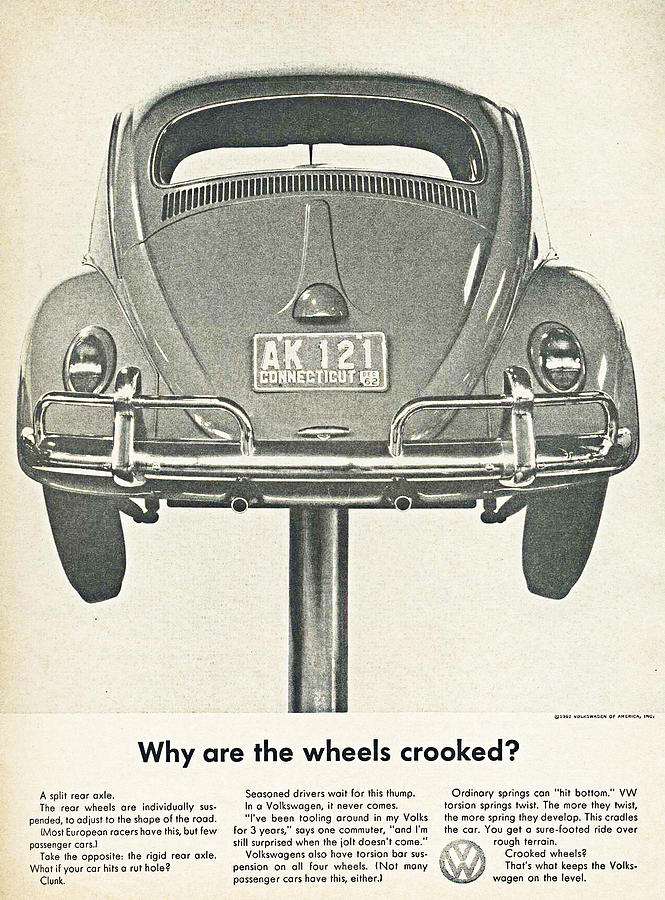 Vw Beetle Digital Art - VW Beetle Advert 1962 - Why are the wheels crooked? by Georgia Clare