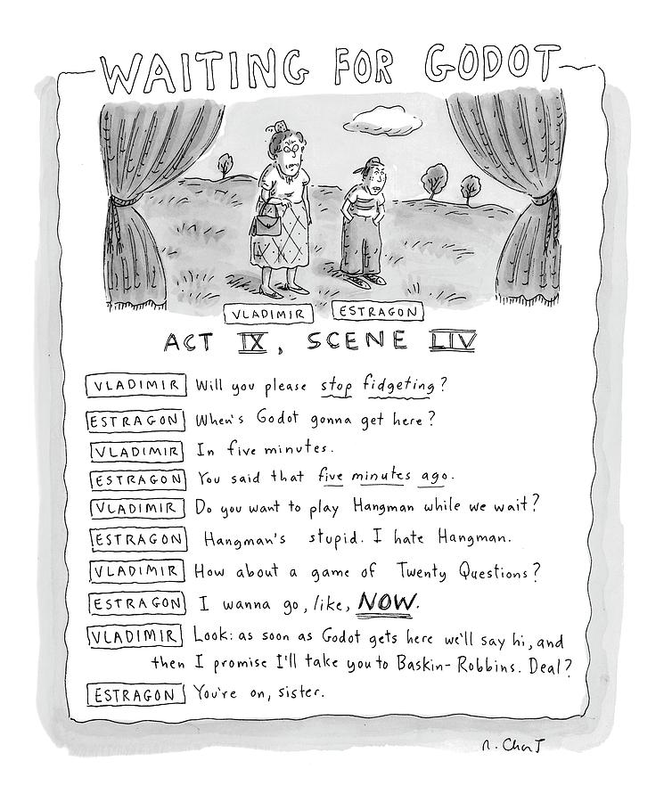 waiting For Godot Drawing by Roz Chast