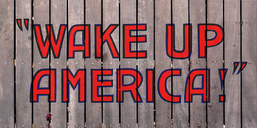 Wake Up Digital Art - Wake Up America no.1 by God and Country Prints
