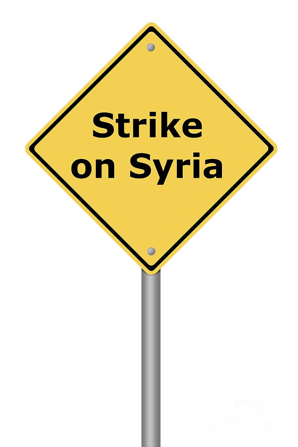Warning Sign Strike on Syria Digital Art by Henrik Lehnerer