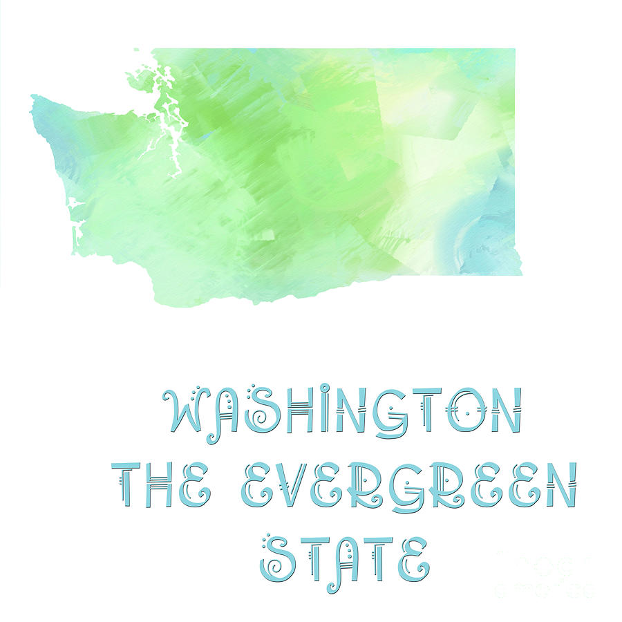 Washington - The Evergreen State - Map - State Phrase - Geology Digital Art by Andee Design