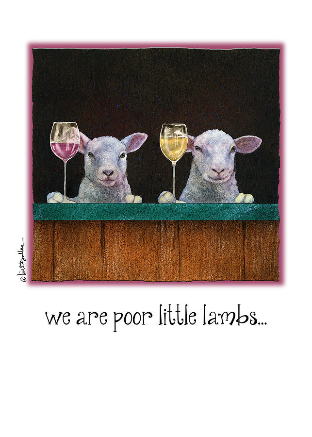 We Are Poor Little Lambs... Painting by Will Bullas