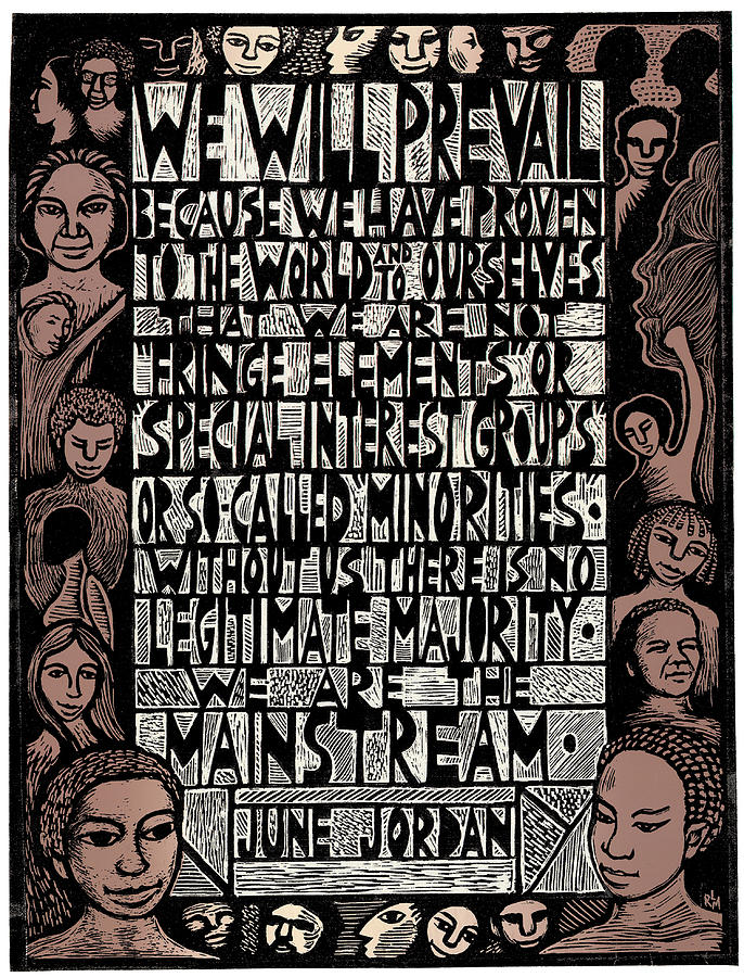 We Are the Mainstream Mixed Media by Ricardo Levins Morales