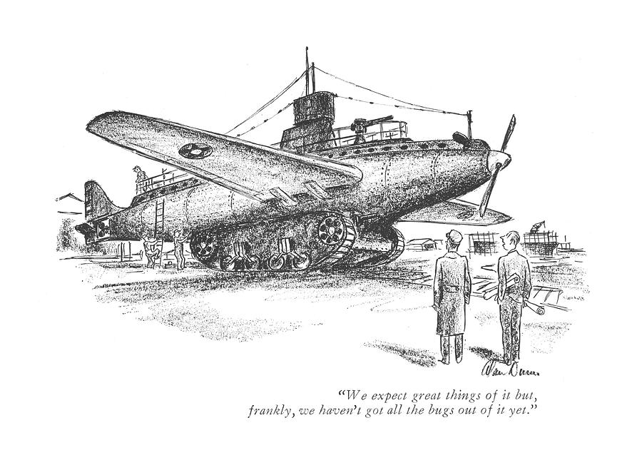 Plane Drawing - We Expect Great Things Of It But by Alan Dunn