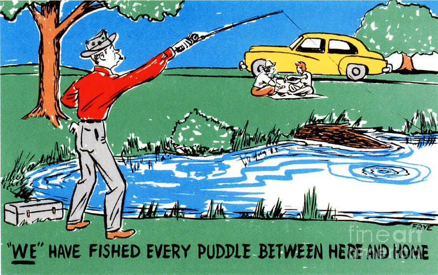 Fish Drawing - We have fished every puddle between here and home by Eldon Frye