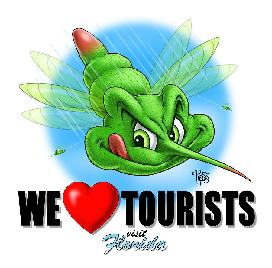 We Love Tourists Mosquito Digital Art by Scott Ross