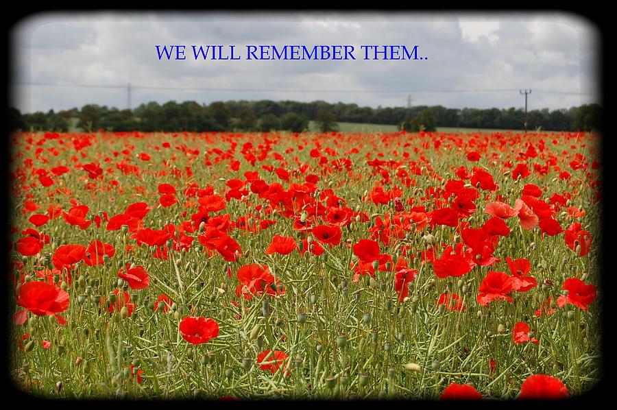 Poppy Photograph - We will remember Them by Geoff Cooper