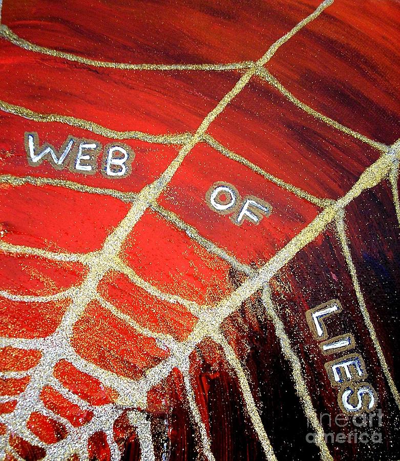 Web of Lies Painting by Karen Jane Jones