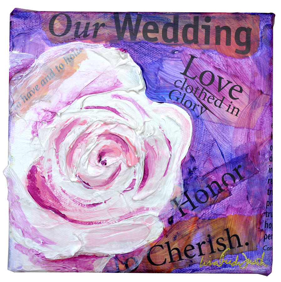 Wedding Rose Painting by Lisa Jaworski