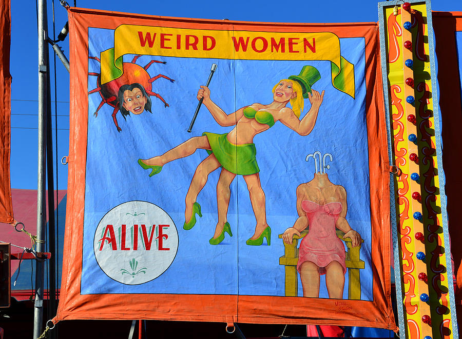 Freak Show Photograph - Weird Woman by David Lee Thompson