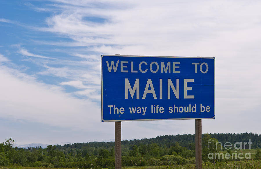 Welcome Sign For Maine Photograph by Bill Bachmann