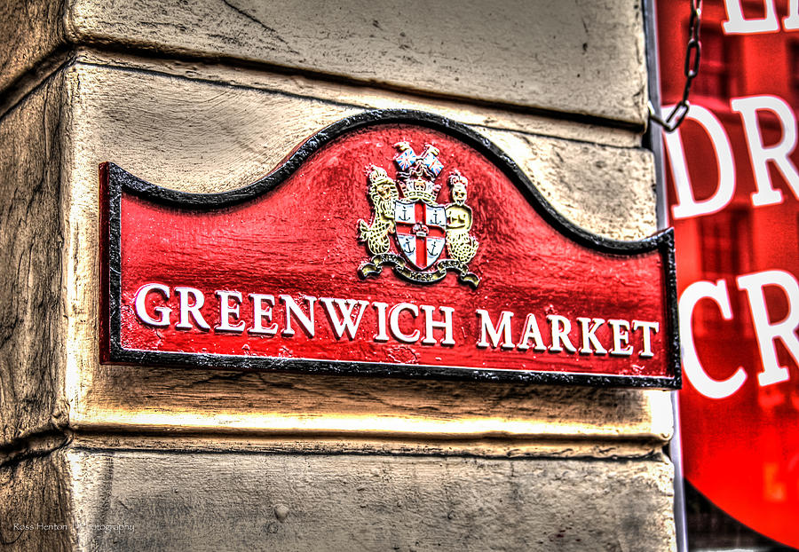 Welcome to Greenwich Market Photograph by Ross Henton