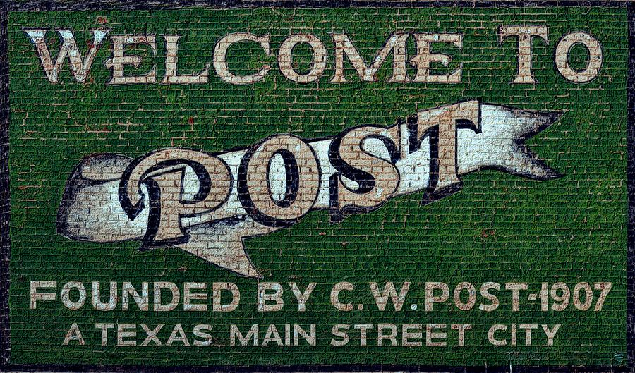 Welcome to Post Texas Photograph by Nadalyn Larsen