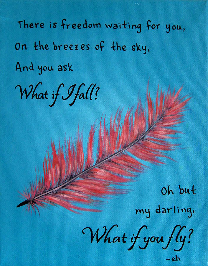 Fall Painting - What if you fly Quote Painting by Michelle Eshleman
