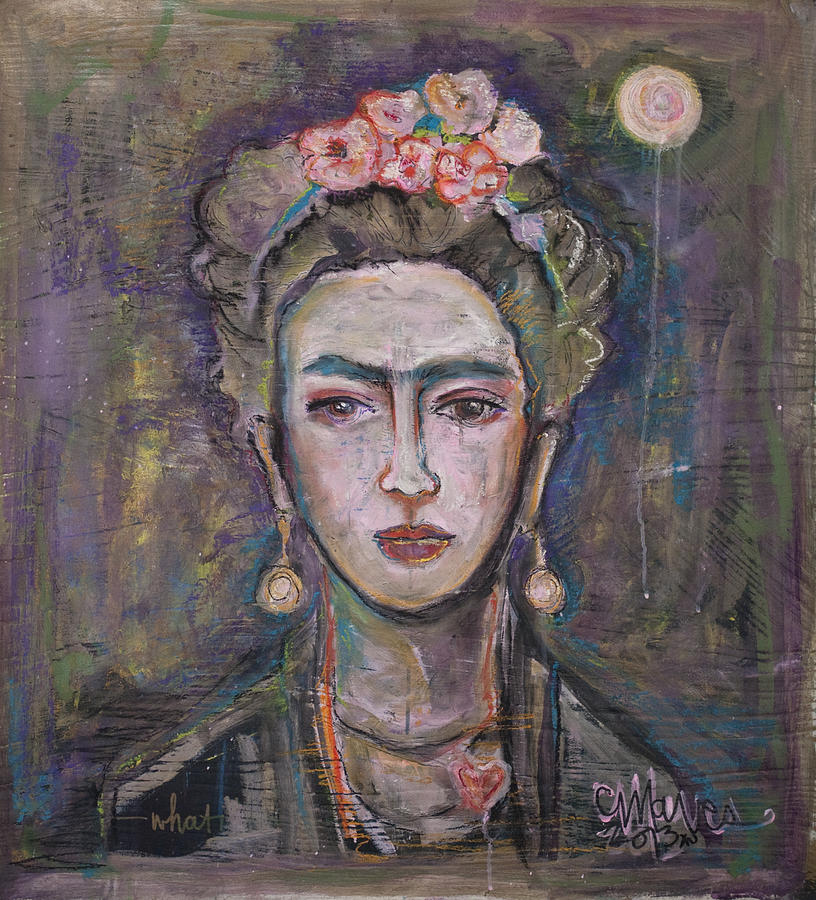 What. Love For Frida 2013 Painting by Laurie Maves ART