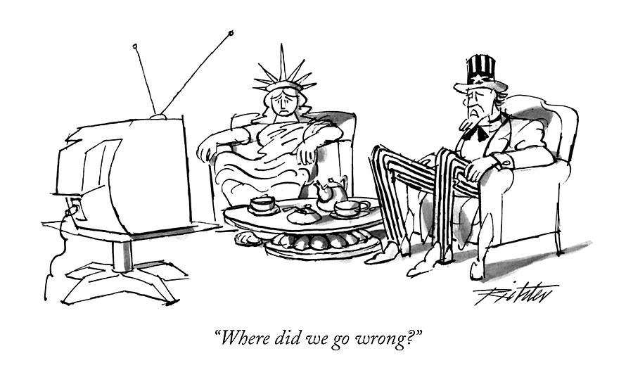 Where Did We Go Wrong? Drawing by Mischa Richter