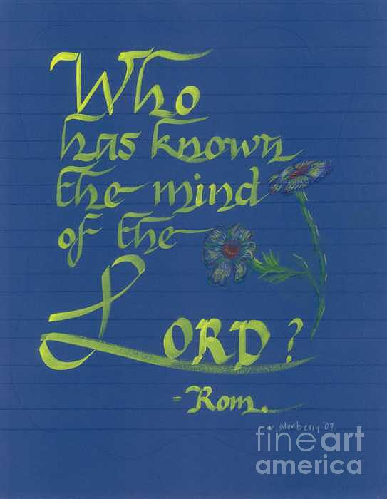 Lord Painting - Who Has Known Mind of the Lord by Valerie VanOrden Lord Painting - Who Has Known Mind of the Lord by Valerie VanOrden