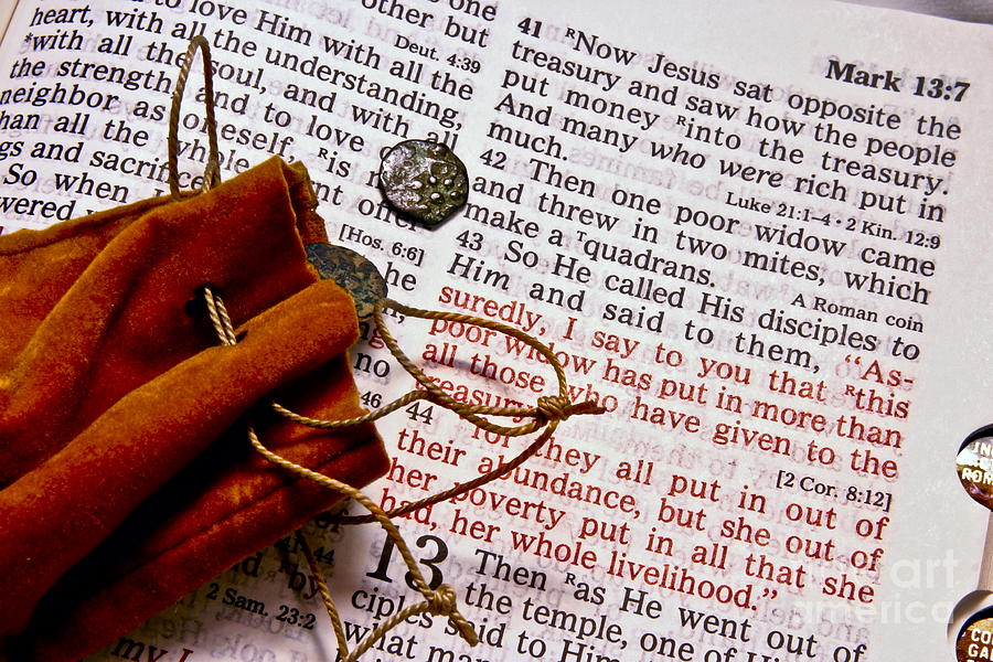 Widows Mites and Scripture Photograph by Pattie Calfy