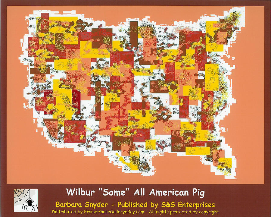 Wilbur Some All American Pig Digital Art by Barbara Snyder