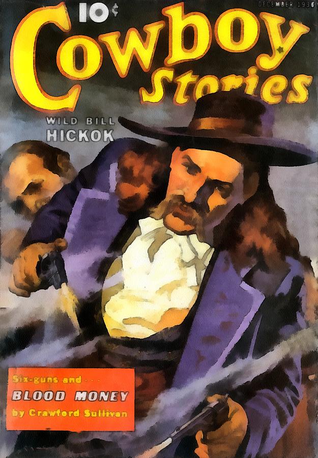 Wild Bill Hickok Cowboy Stories Blood Money Digital Art by Dime Novel Collection