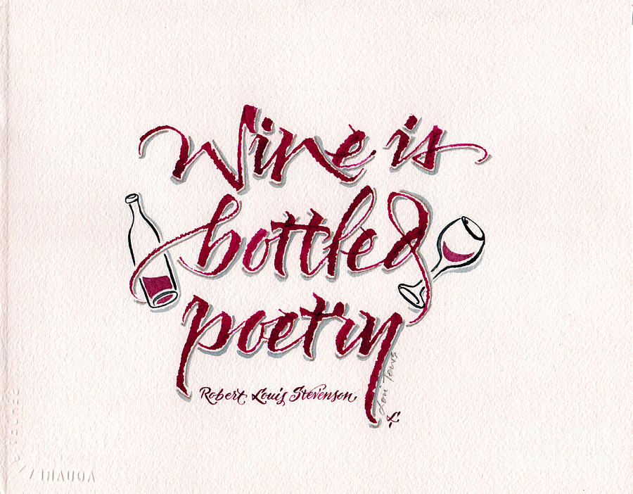 Wine is Bottled Poetry Mixed Media by Lori Tews