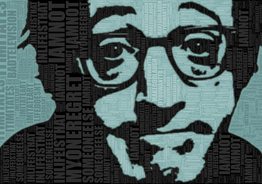 Hollywood Painting - Woody Allen and Quotes by Tony Rubino