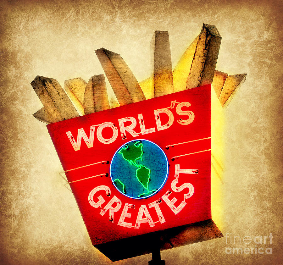 Sign Photograph - Worlds Greatest Fries by Beth Ferris Sale