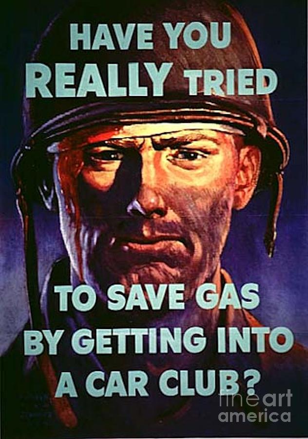 WWII Poster Save Gas Photograph by David Call - Pixels