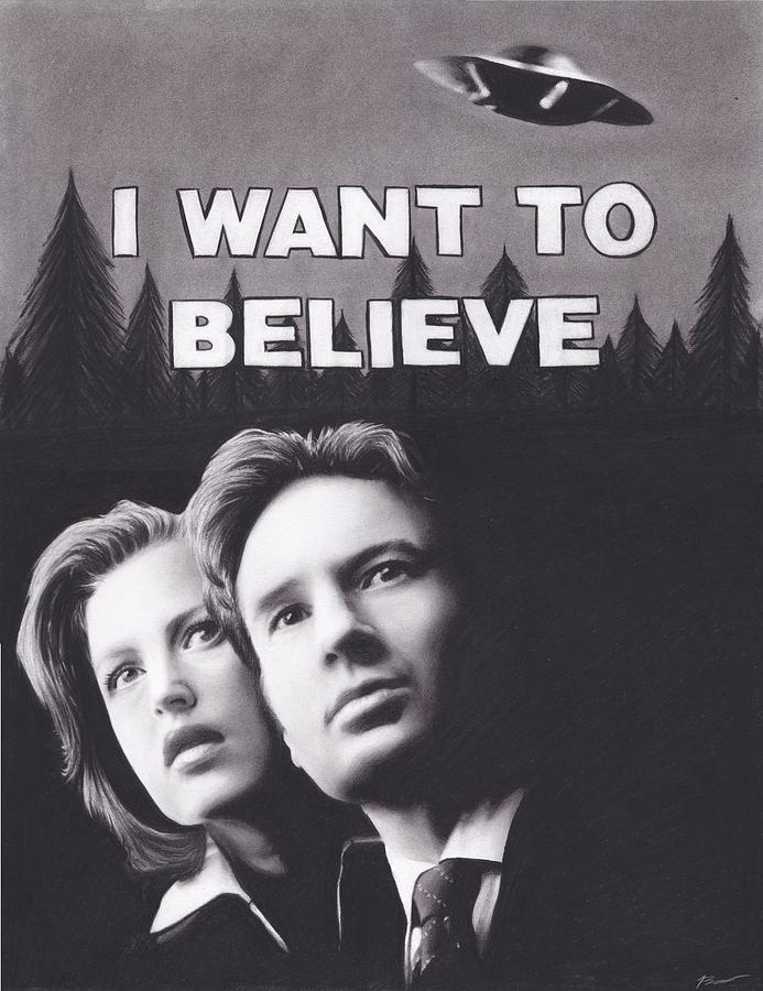 X Files I Want to Believe Drawing by Brittni DeWeese - Fine Art America