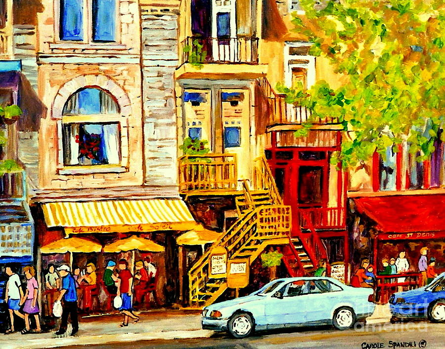 Yellow Umbrellas On Rue St Denis Cafe Paintings Montreal Summer City Scenes Cafe Soleil Bistro  Painting by Carole Spandau