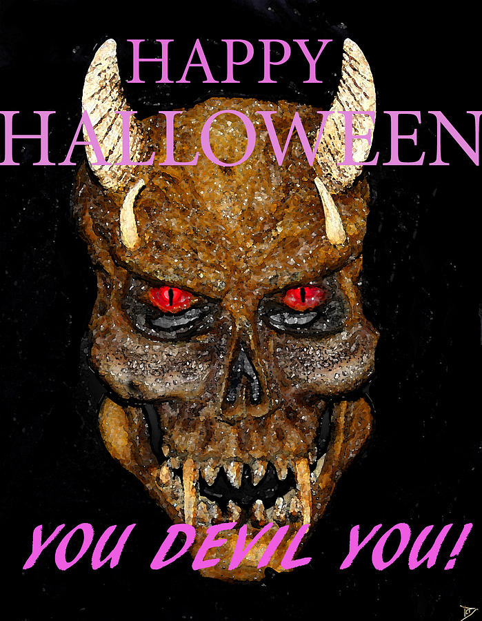 You Devil You Happy Halloween Painting by David Lee Thompson