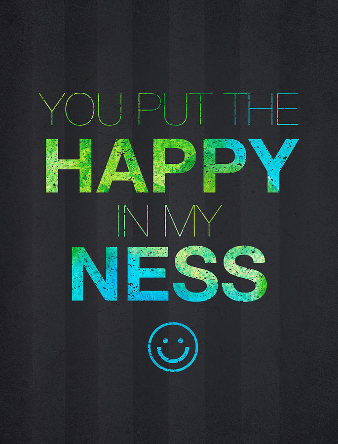 Abstract Digital Art - You Put the Happy in My Ness by Aged Pixel