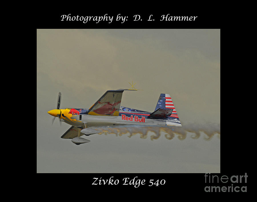 Zivko Edge 540 Photograph by Dennis Hammer