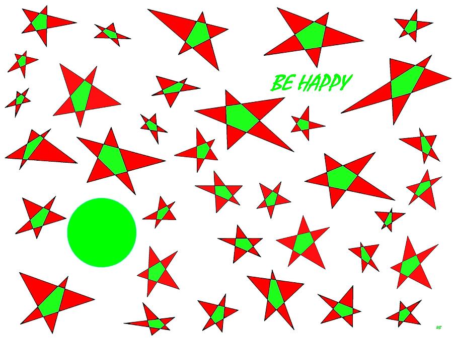 Be Happy #1 Digital Art by Will Borden