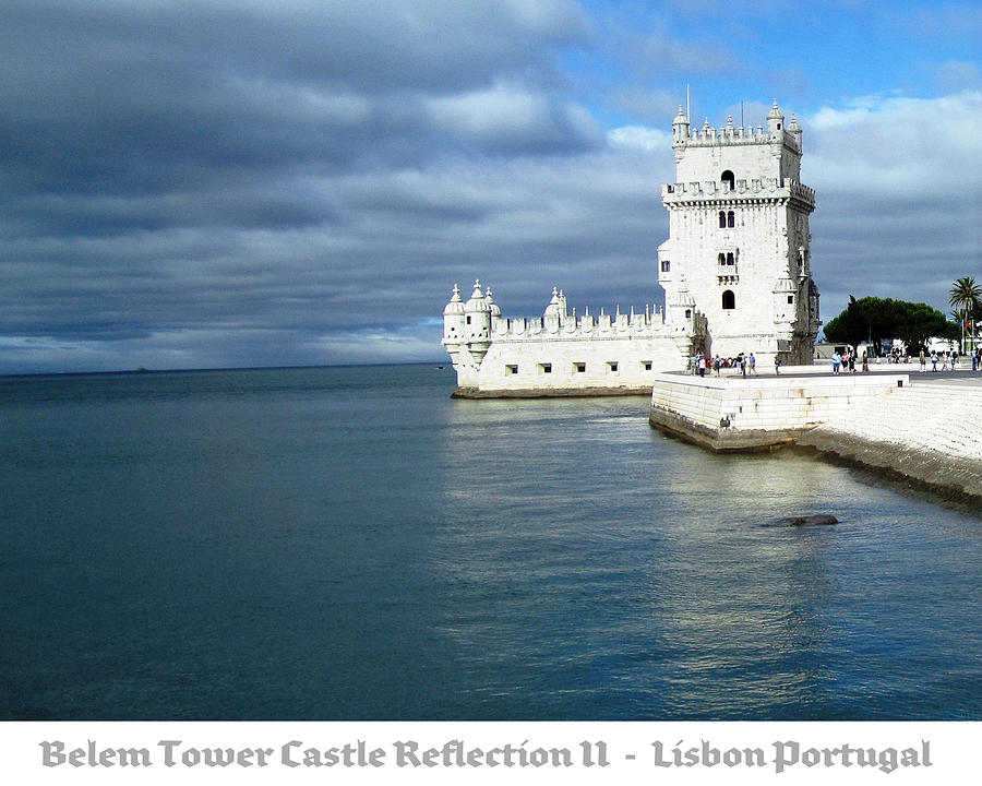 Belem Tower Castle Reflection II Lisbon Portugal #1 Photograph by John Shiron