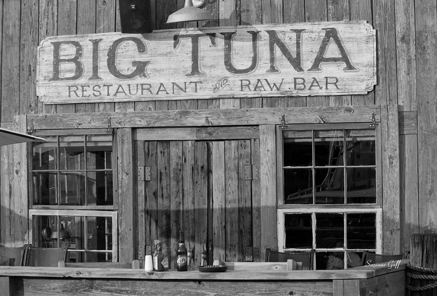 Black And White Photograph - Big Tuna Restaurant and Raw Bar #1 by Suzanne Gaff