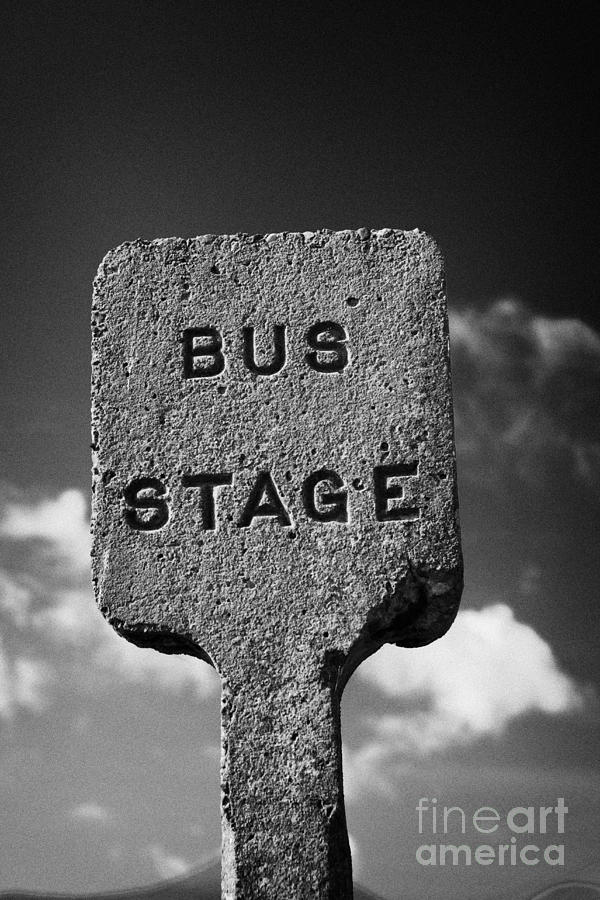 Sign Photograph - Concrete Northern Ireland Road Transport Board 1935 1948 Bus Stage Stop Road Sign #1 by Joe Fox