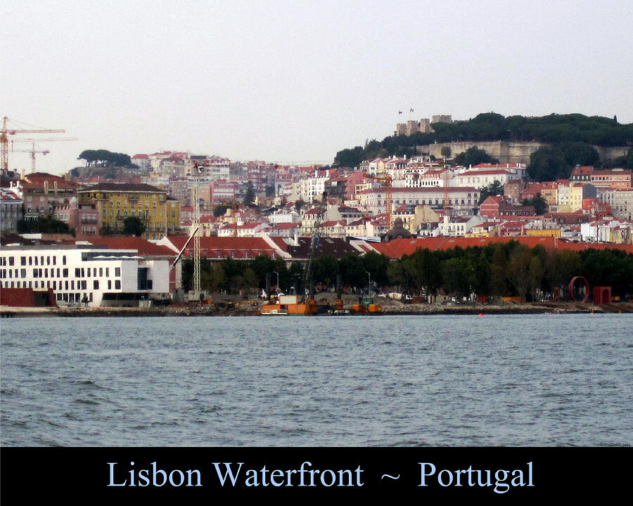 Lisbon Water Front Portugal #1 Photograph by John Shiron