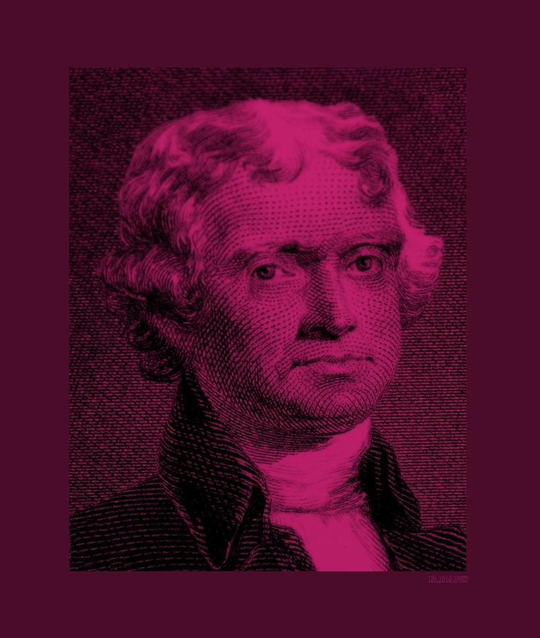 THOMAS JEFFERSON in HOT PINK #1 Photograph by Rob Hans