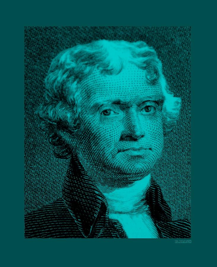Thomas Jefferson In Turquois Photograph