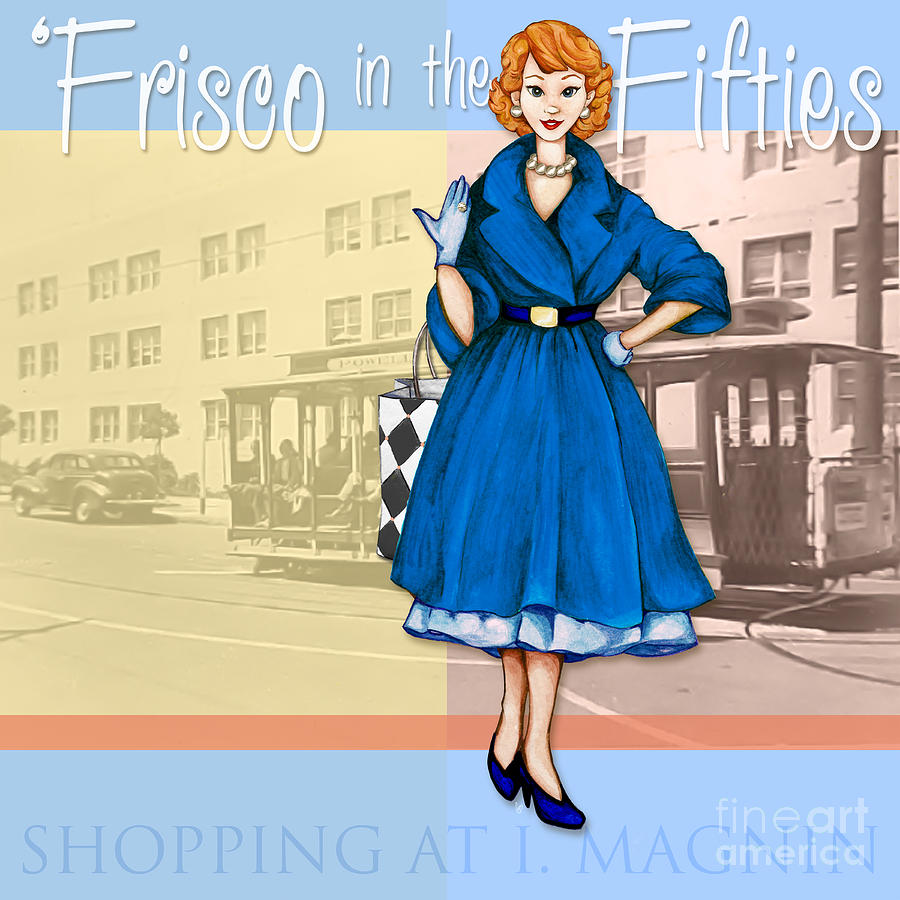 Frisco in the Fifties Shopping at I Magnin #2 Mixed Media by Cindy Garber Iverson