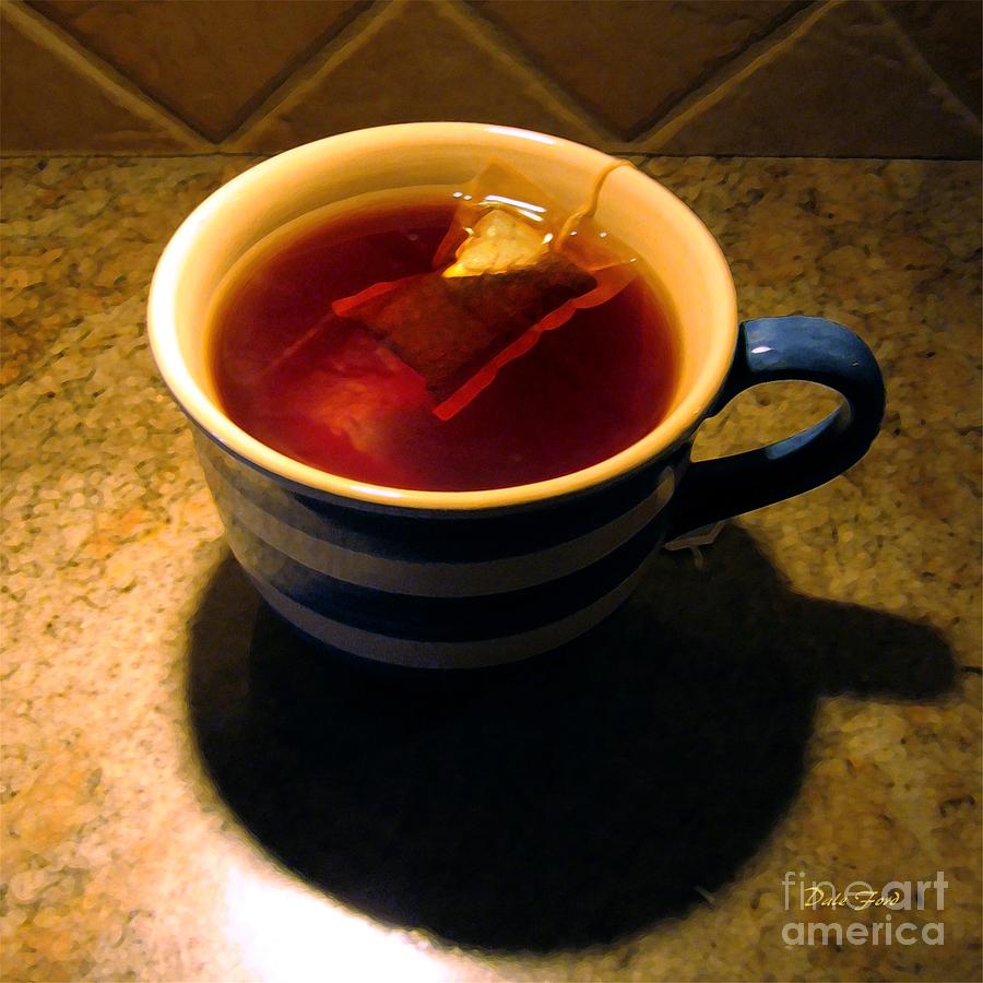 Cup Digital Art - A Nice Cup of Tea by Dale   Ford