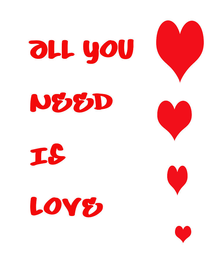 All you Need is Love Digital Art by Georgia Clare
