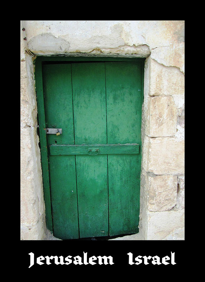 Antique Door   Jerusalem Israel Photograph by John Shiron