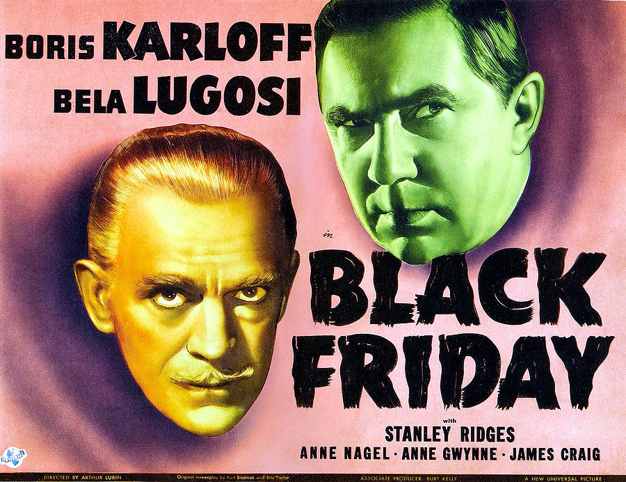 Black Friday, Left Boris Karloff Right Photograph by Everett - Fine Art ...