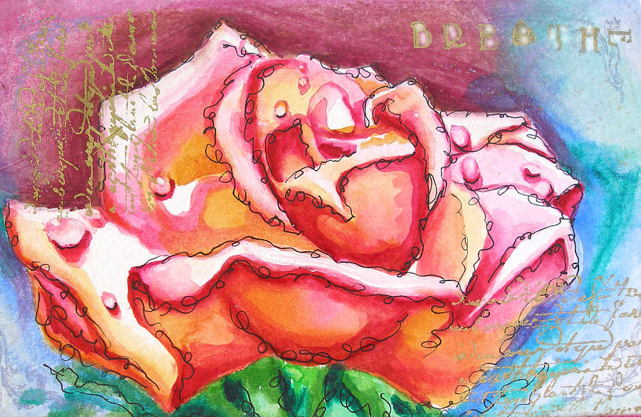 Rose Painting - Breathe by Susi Franco