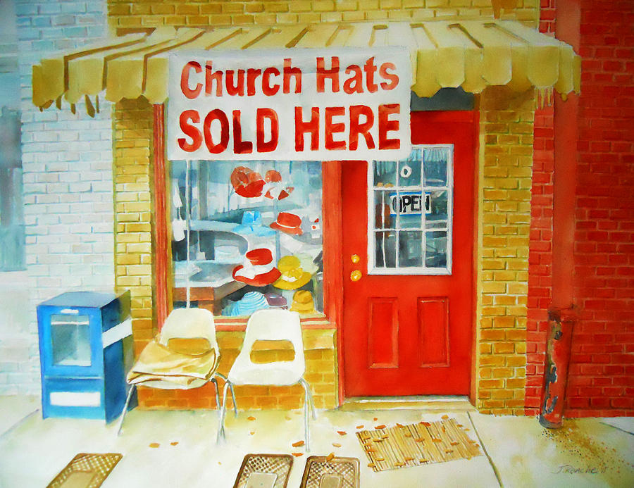 Church Hats Sold Here Painting by Joe Roache