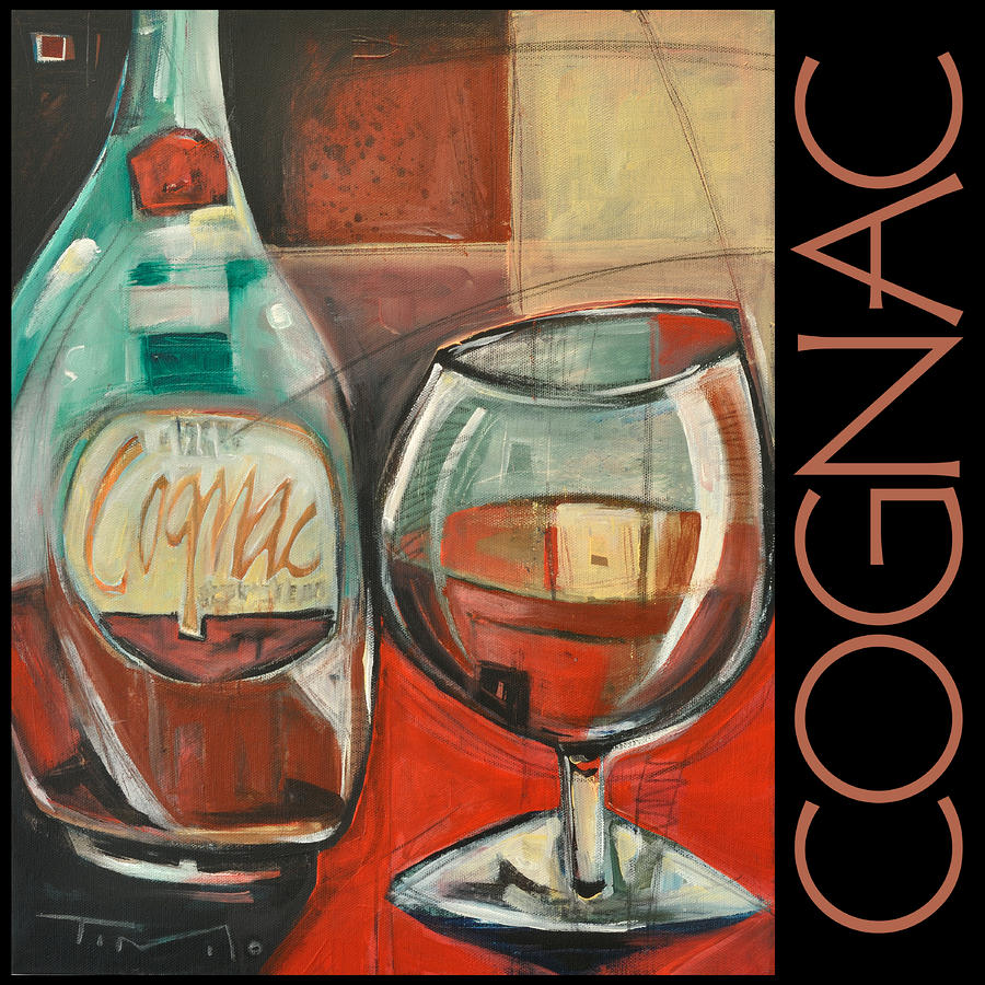 Cognac Poster Painting by Tim Nyberg