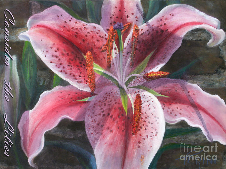 Consider The Lilies Painting By Sandra Perini - Fine Art America